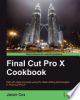 Final_Cut_Pro_X_cookbook