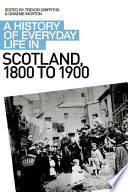 History_of_everyday_life_in_Scotland__1800_to_1900