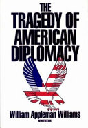 The_tragedy_of_American_diplomacy