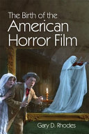 The_birth_of_the_American_horror_film