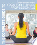 The_complete_guide_to_yoga_for_fitness_professionals