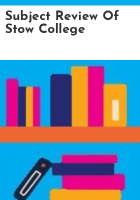 Subject_review_of_Stow_College