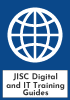 JISC Digital and IT Training Guides