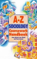 The_complete_A-Z_sociology_coursework_handbook