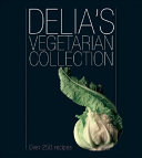 Delia_s_vegetarian_collection